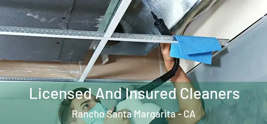  Licensed And Insured Cleaners Rancho Santa Margarita - CA